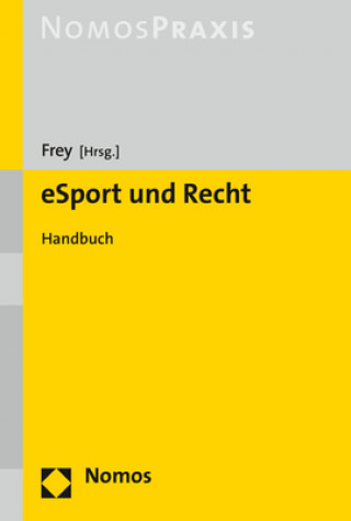 Knjiga eSport und Recht Dieter Frey