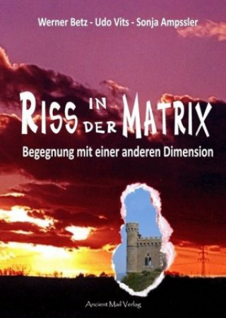 Carte Riss in der Matrix Werner Betz