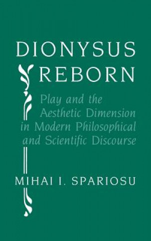 Carte Dionysus Reborn Mihai Spariosu