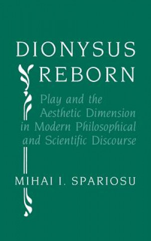 Kniha Dionysus Reborn Mihai Spariosu