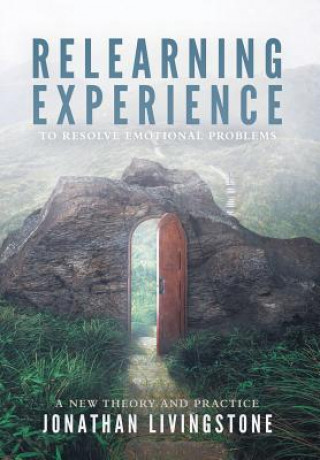 Βιβλίο Relearning Experience Jonathan Hugh Livingstone