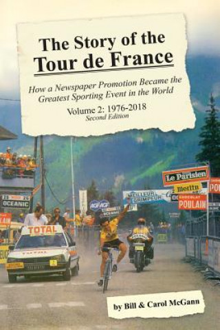 Kniha Story of the Tour de France, Volume 2 Bill McGann