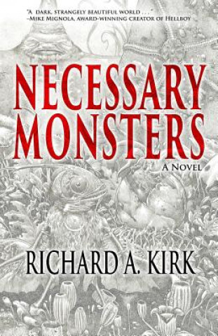 Buch Necessary Monsters Richard A. Kirk