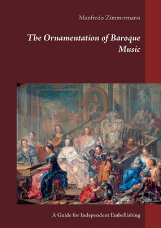 Książka Ornamentation of Baroque Music Manfredo Zimmermann