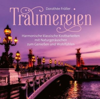 Audio Träumereien Dorothée Fröller