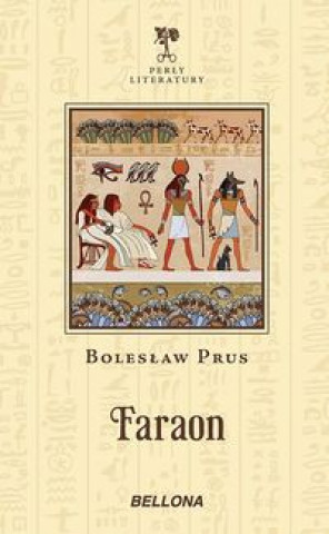 Kniha Faraon Prus Bolesław