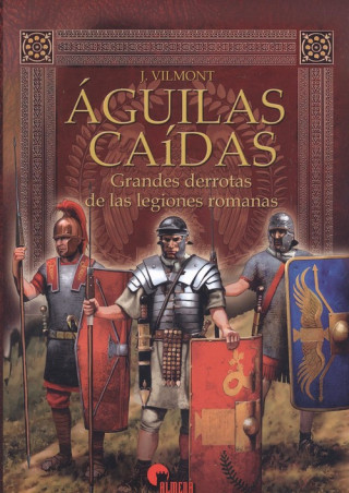 Kniha ÁGUILAS CAIDAS J. VILMONT