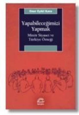 Knjiga Yapabilecegimizi Yapmak Onur Eylül Kara