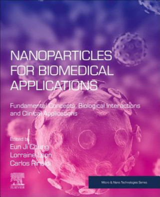 Книга Nanoparticles for Biomedical Applications Eun Ji Chung