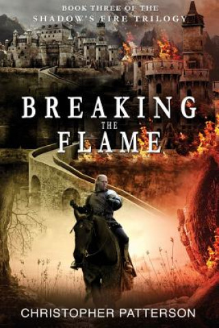 Book Breaking the Flame Christopher Patterson