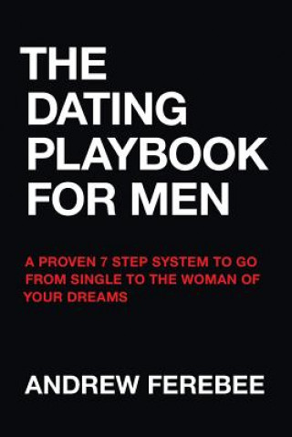 Könyv Dating Playbook For Men Andrew Ferebee