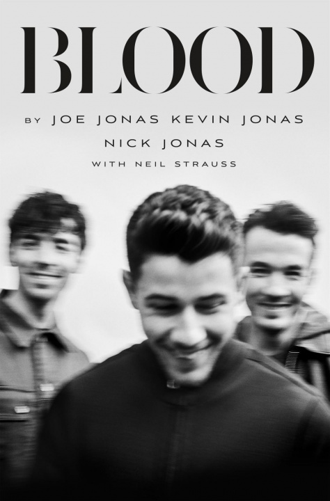 Carte BLOOD A MEMOIR FROM THE JONAS BROTHERS Joe Jonas