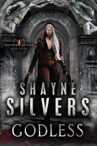Knjiga Godless Shayne Silvers