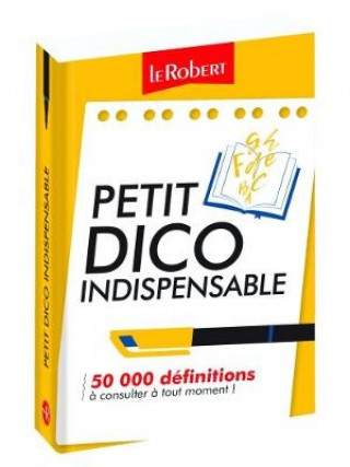 Kniha Petit Dico Indispensable : New Edition 2017 