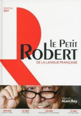Kniha Le Petit Robert de la Langue Francaise 2019 - Grand Format 