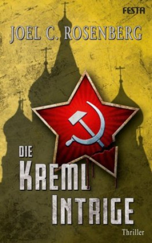Boek Die Kreml Intrige Joel C. Rosenberg