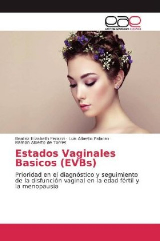 Libro Estados Vaginales Basicos (EVBs) Beatriz Elizabeth Perazzi