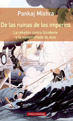 Kniha DE LAS RUINAS DE LOS IMPERIOS PANKAJ MISHRA