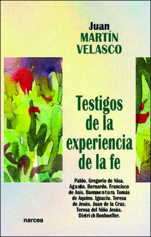 Kniha TESTIGOS EXPERIENCIA FE JUAN MARTIN VELASCO