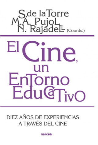 Book El cine, un entorno educativo SATURNINO DE LA TORRE