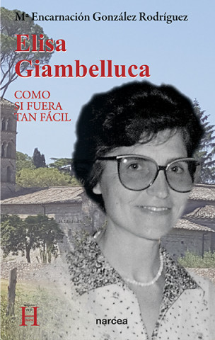 Книга ELISA GIAMBELLUCA MARIA ENCARNACION GONZALEZ RODRIGUEZ