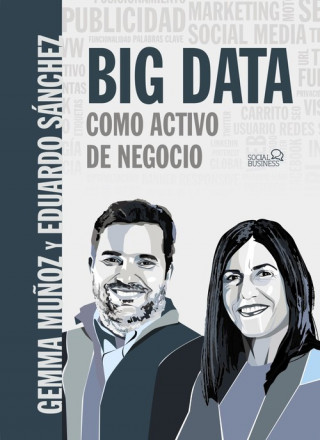 Knjiga BIG DATA COMO ACTIVO DE NEGOCIO GEMMA MUÑOZ VERA