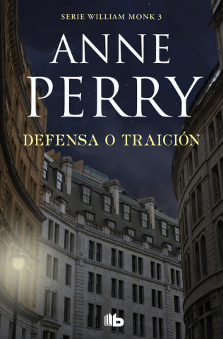 Kniha DEFENSA O TRAICIÓN ANNE PERRY