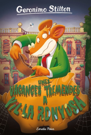 Buch UNES VACANCES TREMESNDES A VIL·LA RONYOSA GERONIMO STILTON