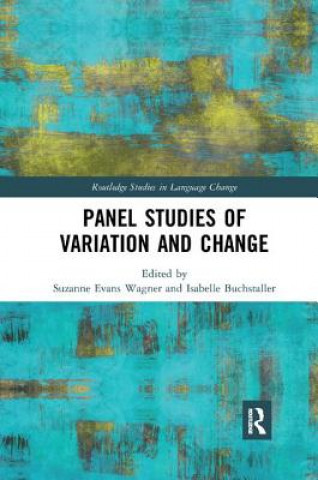 Knjiga Panel Studies of Variation and Change Isabelle Buchstaller
