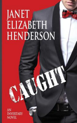 Knjiga Caught Janet Elizabeth Henderson