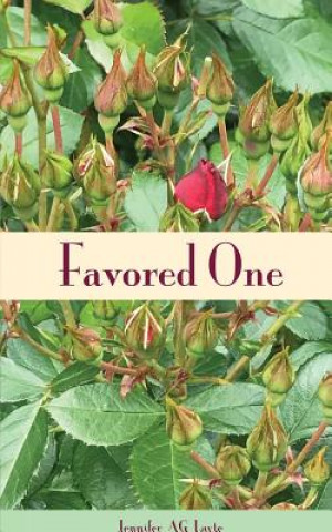 Knjiga Favored One JENNIFER A. G LAYTE