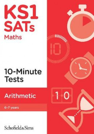 Kniha KS1 SATs Arithmetic 10-Minute Tests Mills Steve