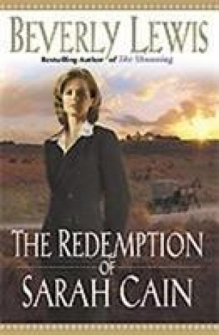 Kniha Redemption of Sarah Cain Beverly Lewis