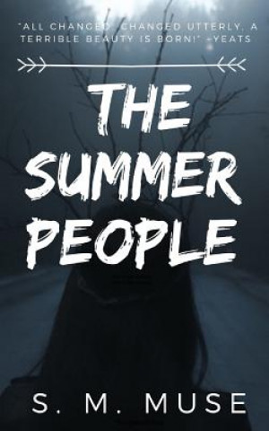 Książka The Summer People: Book Two S M M Muse