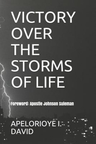 Carte Victory Over the Storms of Life Apelorioye David