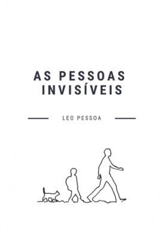 Knjiga As pessoas invisíveis Leo Pessoa