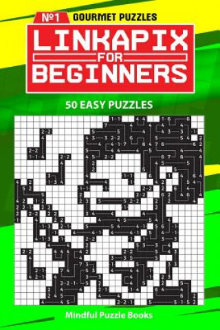 Carte Linkapix for Beginners: 50 Easy Puzzles Mindful Puzzle Books