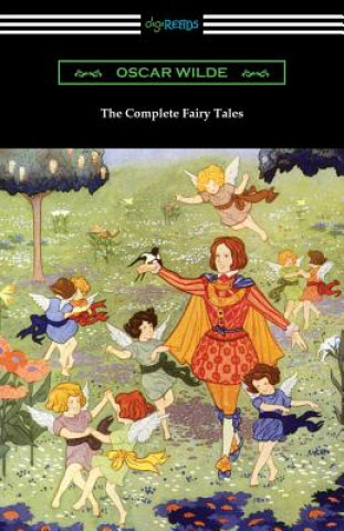 Книга Complete Fairy Tales Oscar Wilde