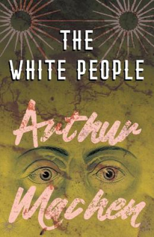 Carte White People Arthur Machen