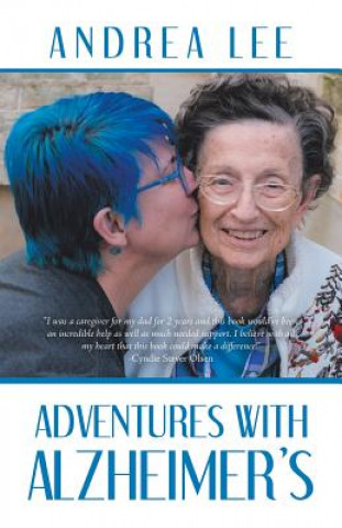 Kniha Adventures with Alzheimer's ANDREA LEE