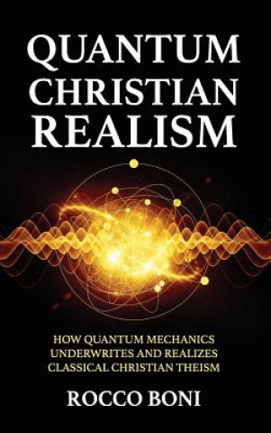 Knjiga Quantum Christian Realism ROCCO BONI