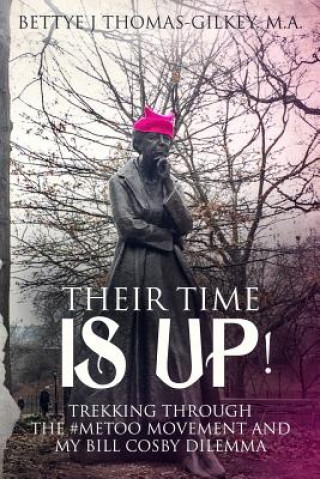 Buch Their Time Is Up! M.A. THOMAS-GILKEY
