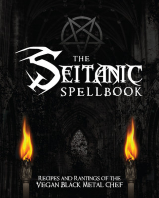 Kniha Seitanic Spellbook Brian Manowitz