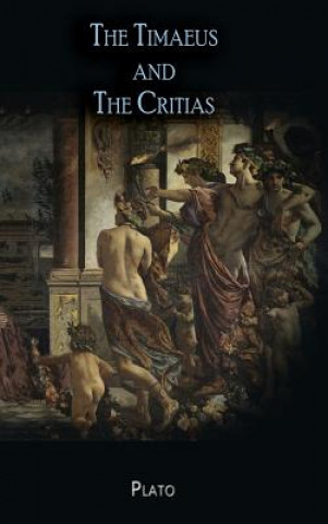 Книга Timaeus and The Critias PLATO