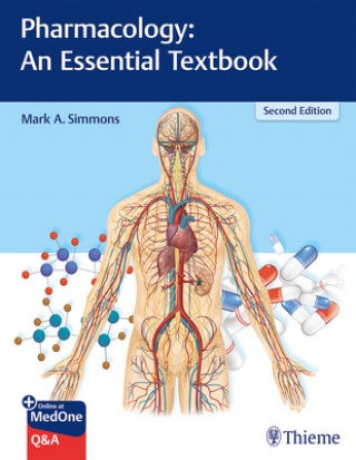 Könyv Pharmacology: An Essential Textbook Mark Simmons
