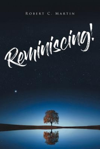 Kniha Reminiscing! Robert C. Martin