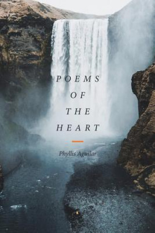 Kniha Poems of the Heart PHYLLIS AGUILAR