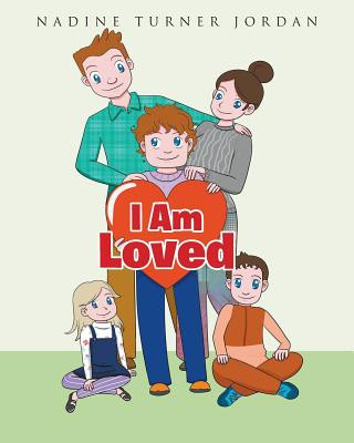 Buch I Am Loved NADINE TURNERJORDAN