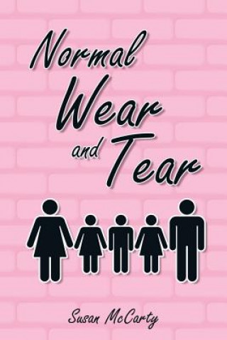 Knjiga Normal Wear and Tear SUSAN MCCARTY