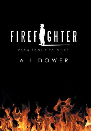 Книга Firefighter A I DOWER